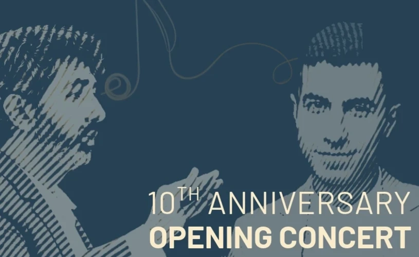 10TH ANNIVERSARY OPENING CONCERT