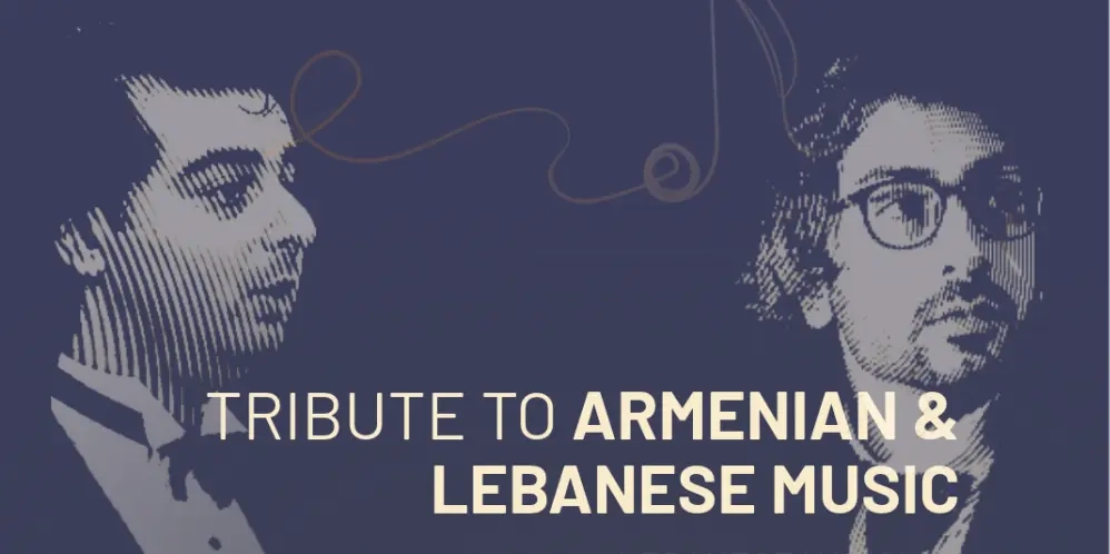 TRIBUTE TO ARMENIAN & LEBANESE MUSIC
